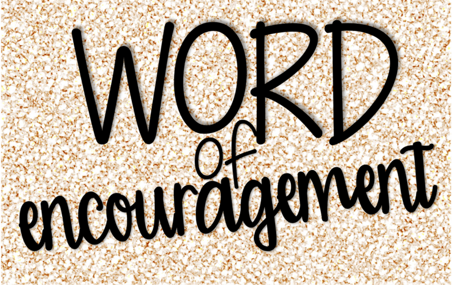 word-of-encouragement-2